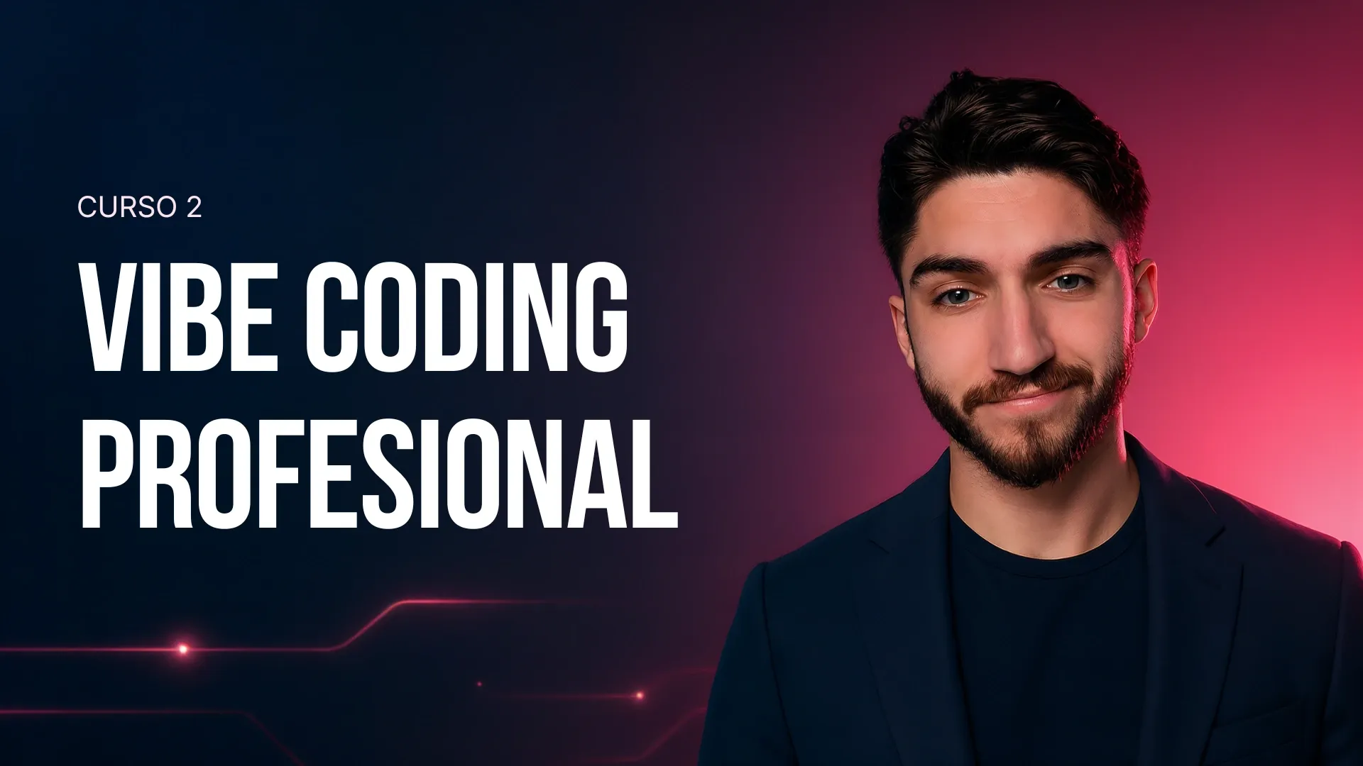 Portada del curso Vibe Coding Profesional